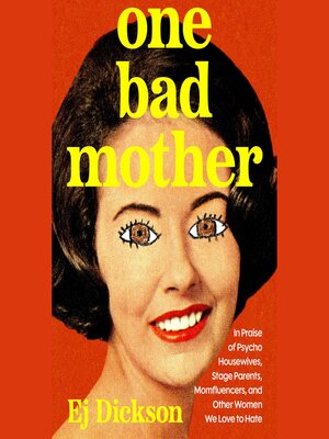 cover image of One Bad Mother